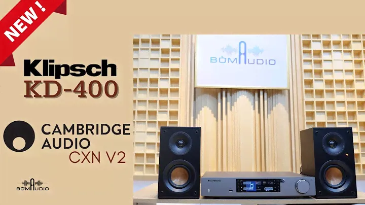 Phối Loa Active KLIPSCH KD-400 Vs Dòng DAC Nhà Cambrigde 😍Cuộc Chơi Không Giới Hạn😍